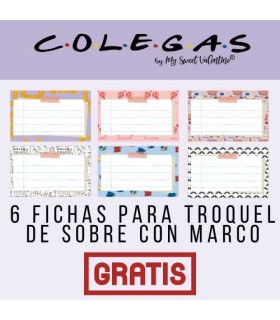 C·O·L·E·G·A·S 6 fichas para troquel de sobre Gratis