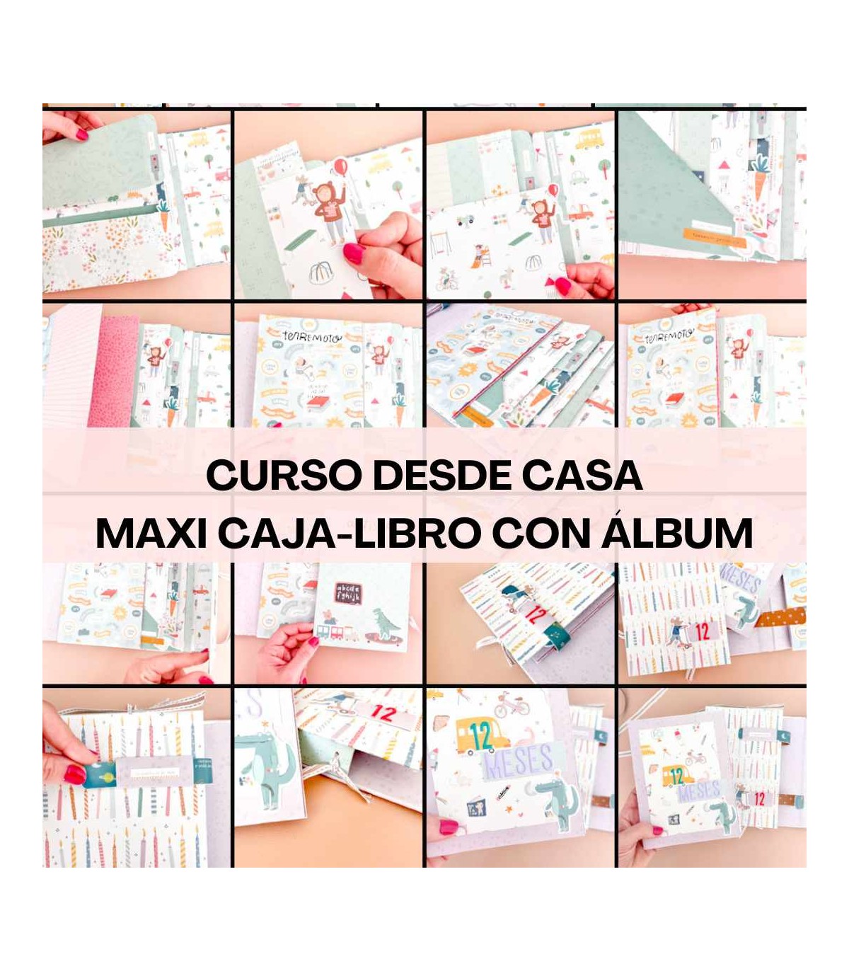 Curso Online Maxi Caja Libro con maxi álbum My Sweet Valentine Scrapbooking